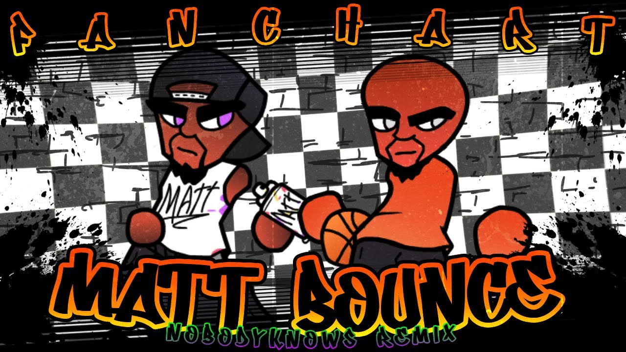 MATT BOUNCE [REMIX] - Vs Matt Wiik Revenge FANCHART