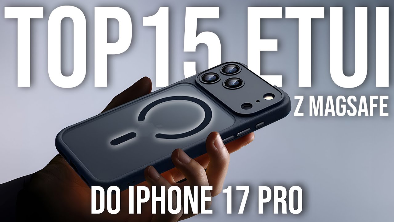 TOP15 etui z MagSafe do iPhone 17 Pro