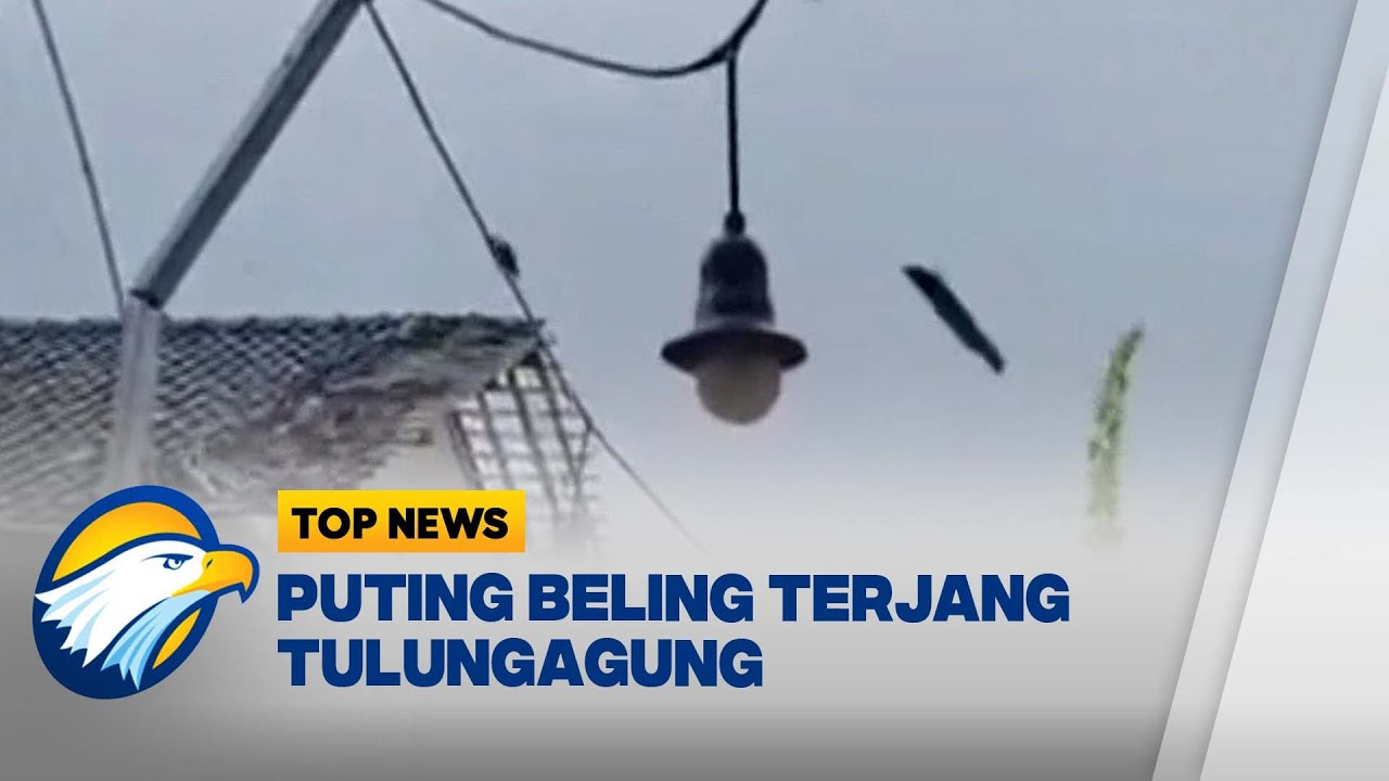 Puting Beling Terjang Tulungagung - [Top News]