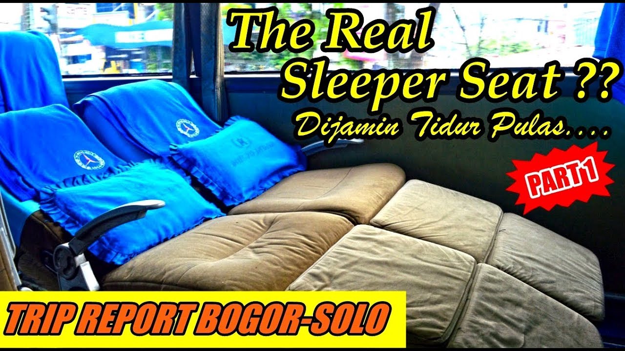 TRIP - Bis PALING ISTIMEWA di Jalurnya ?? Kelas Eksekutif rasa Sleeper !!! Nyaman Bangeeet [PART 1]