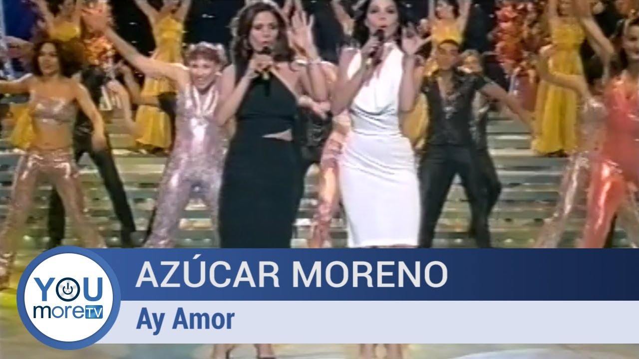 Azúcar Moreno - Ay Amor