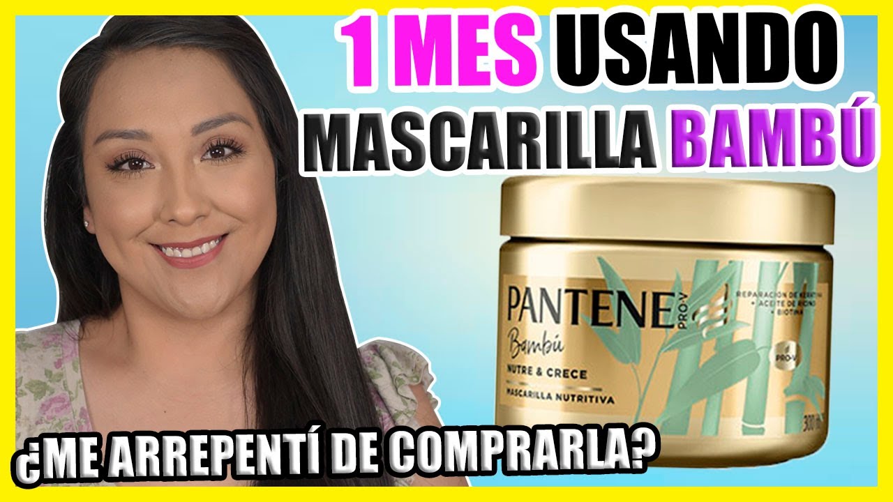 Usé la MASCARILLA Nutritiva BAMBÚ NUTRE & CRECE de PANTENE por 1 mes 😱 | Nadia Elias