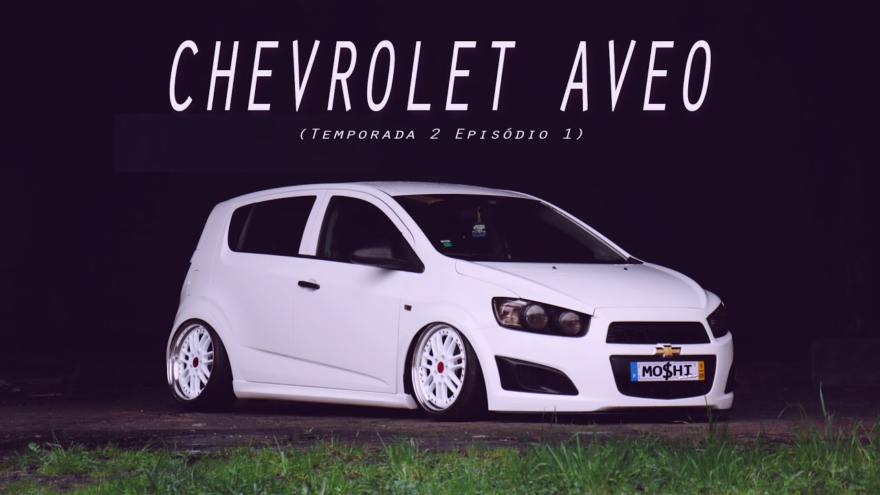 Chevrolet Aveo (T2/Ep.1) Stance