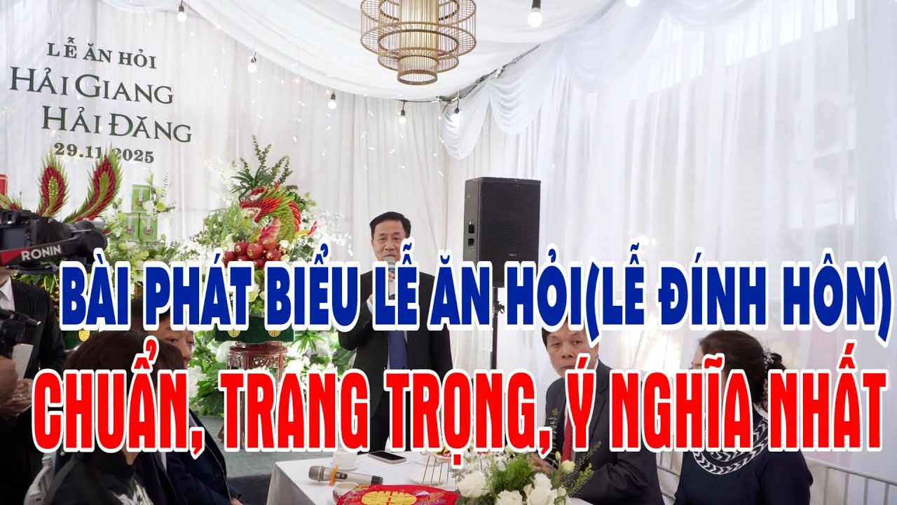 Bài phát biểu Lễ ăn hỏi(lễ đính hôn) chuẩn, trang trọng, ý nghĩa nhất