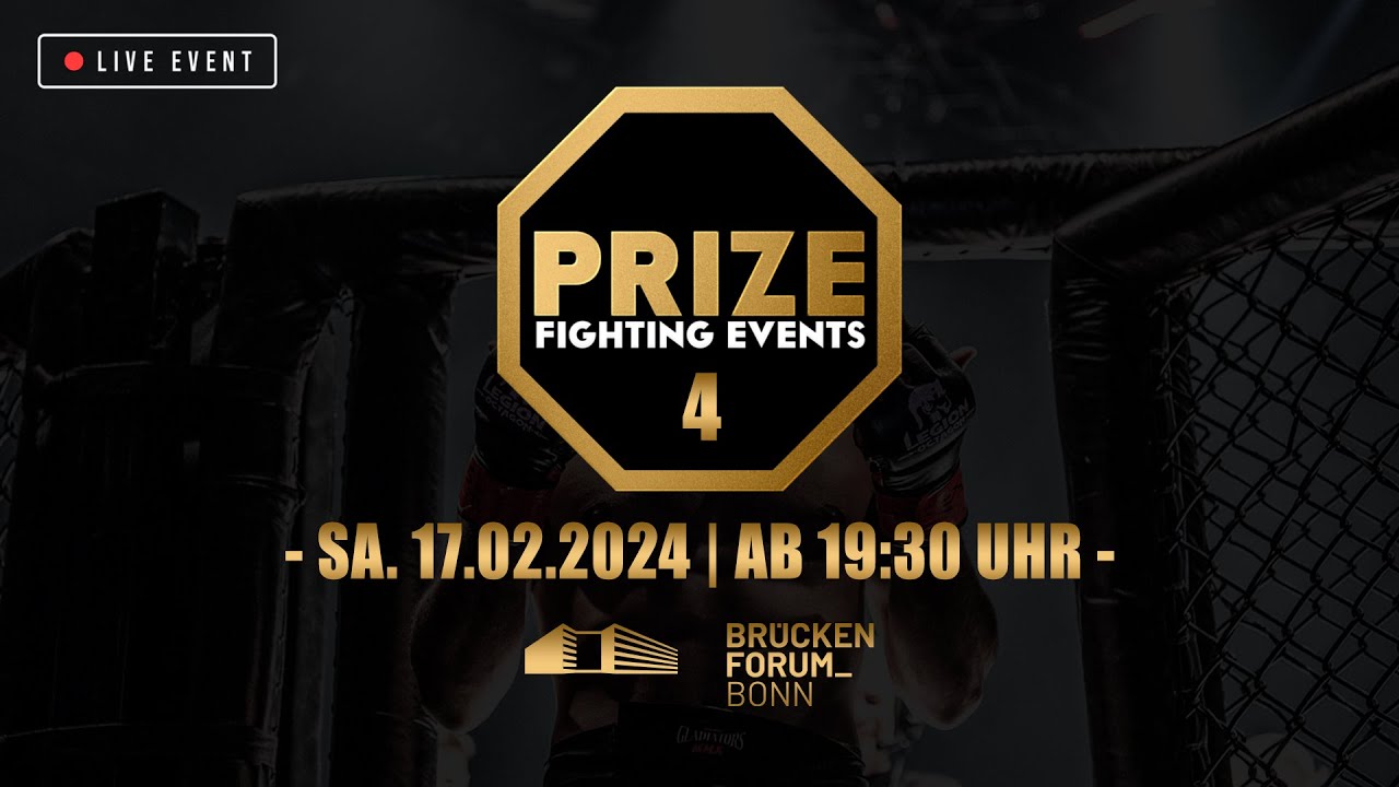 Prize Fighting Events 4 | FREE PRELIMS | 17. FEB 2024