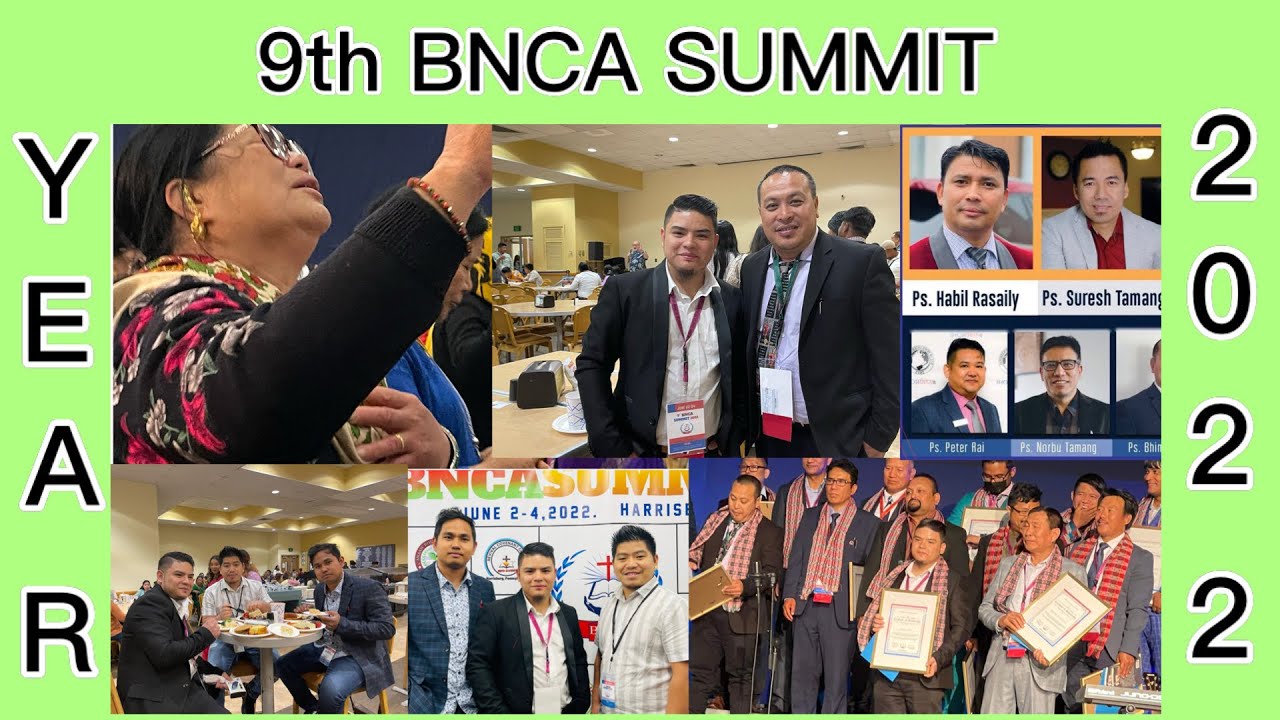 BNCA Summit 2022 | Bhutanese Nepalese Church of American | 1000 + Attending Historical Event Nepali