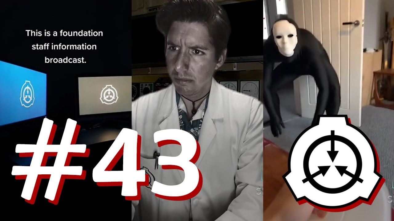 Site-42 SCP TikTok Compilation #43