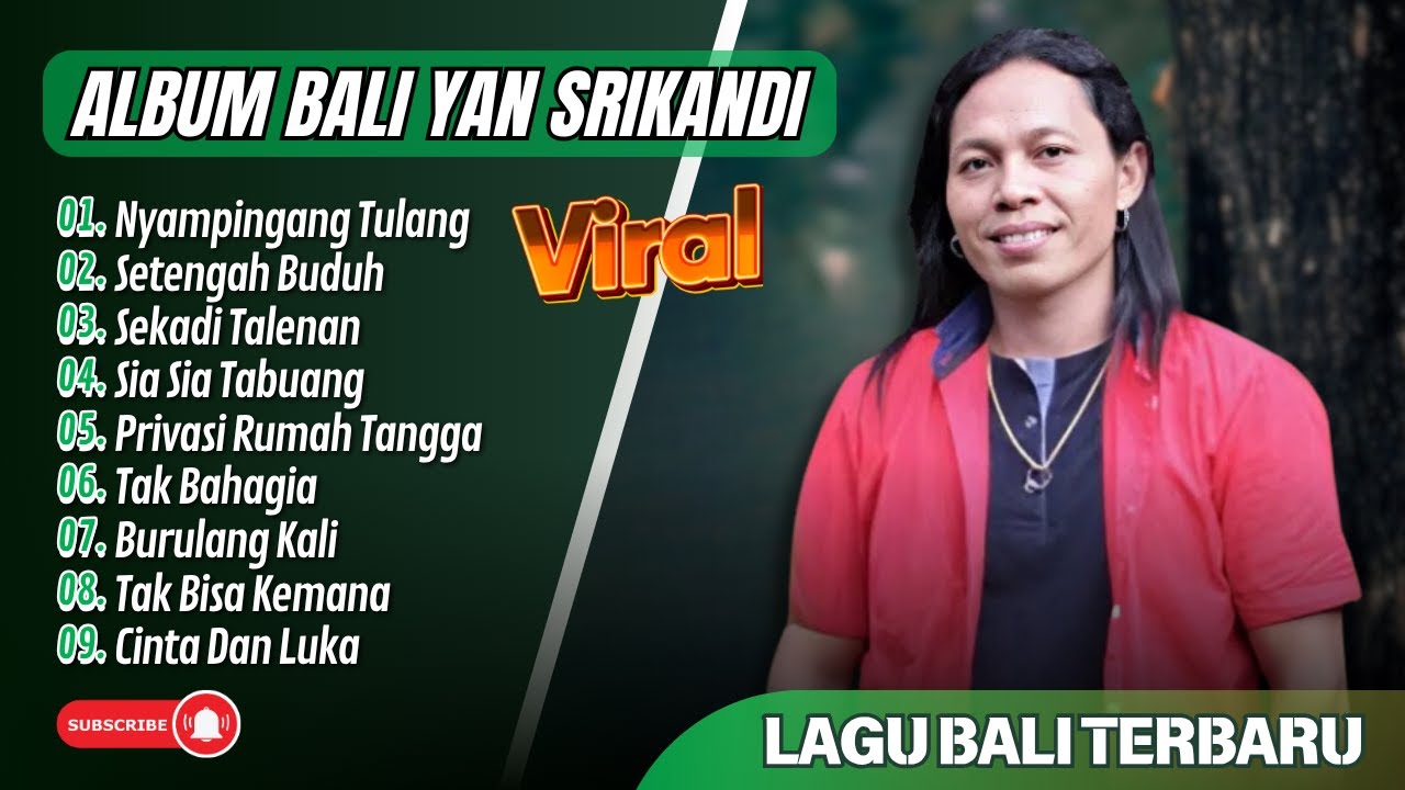 Yan Srikandi Album Bali - NYAMPINGANG TULANG - SETENGAH BUDUH | LAGU POP VIRAL TERPOPULER 2025