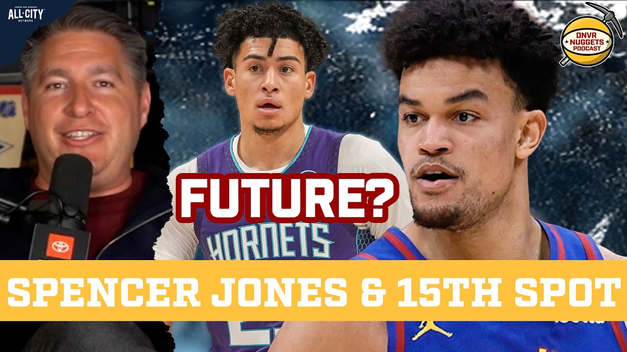 What Will the Nuggets Do With the 15th Roster Spot After Signing Spencer Jones & KJ Simpson?