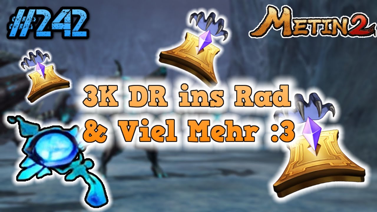 Metin2.de RUBY [#242] - 3KDR INS RAD & VIEL MEHR :3