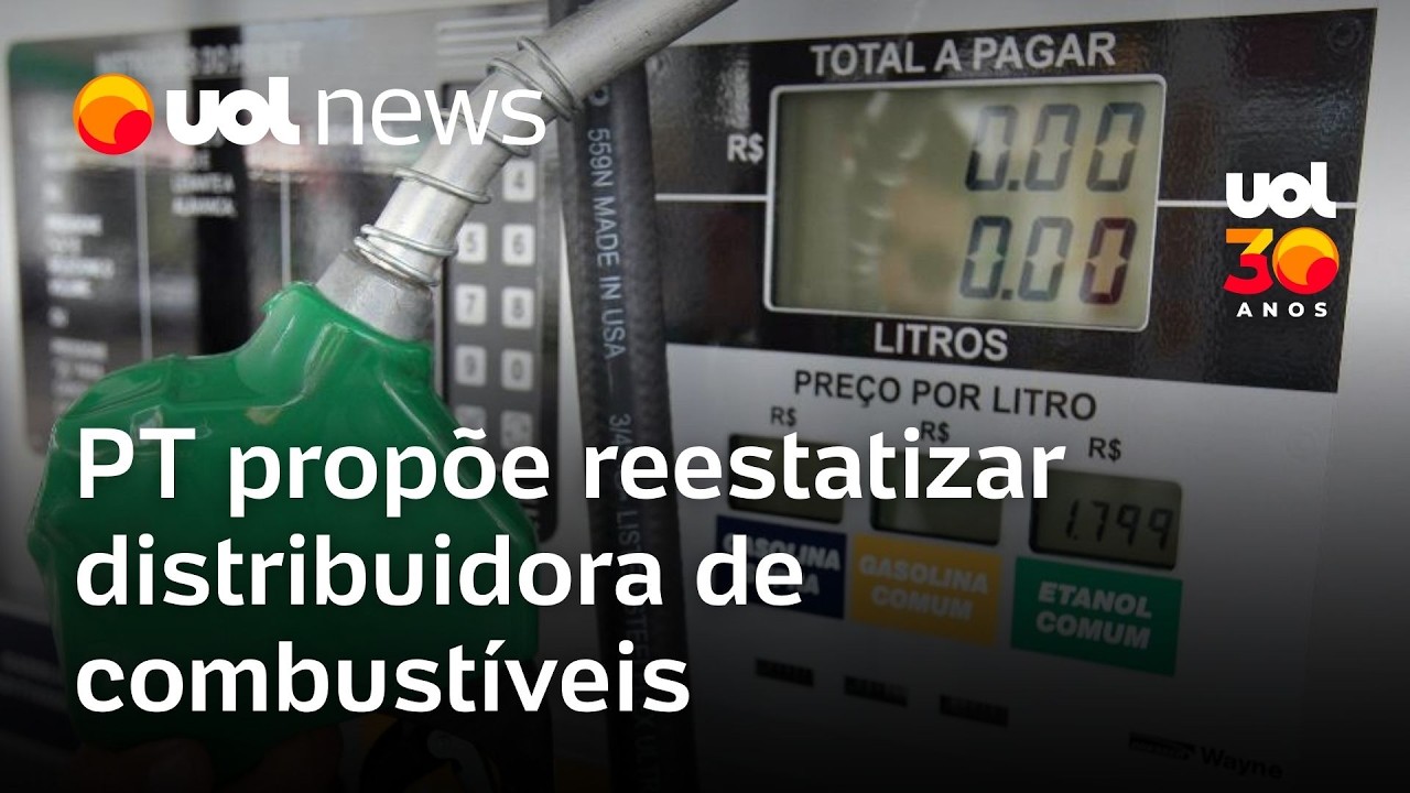 PT propõe reestatizar distribuidora de combustíveis BR Distribuidora em meio a alta de preços