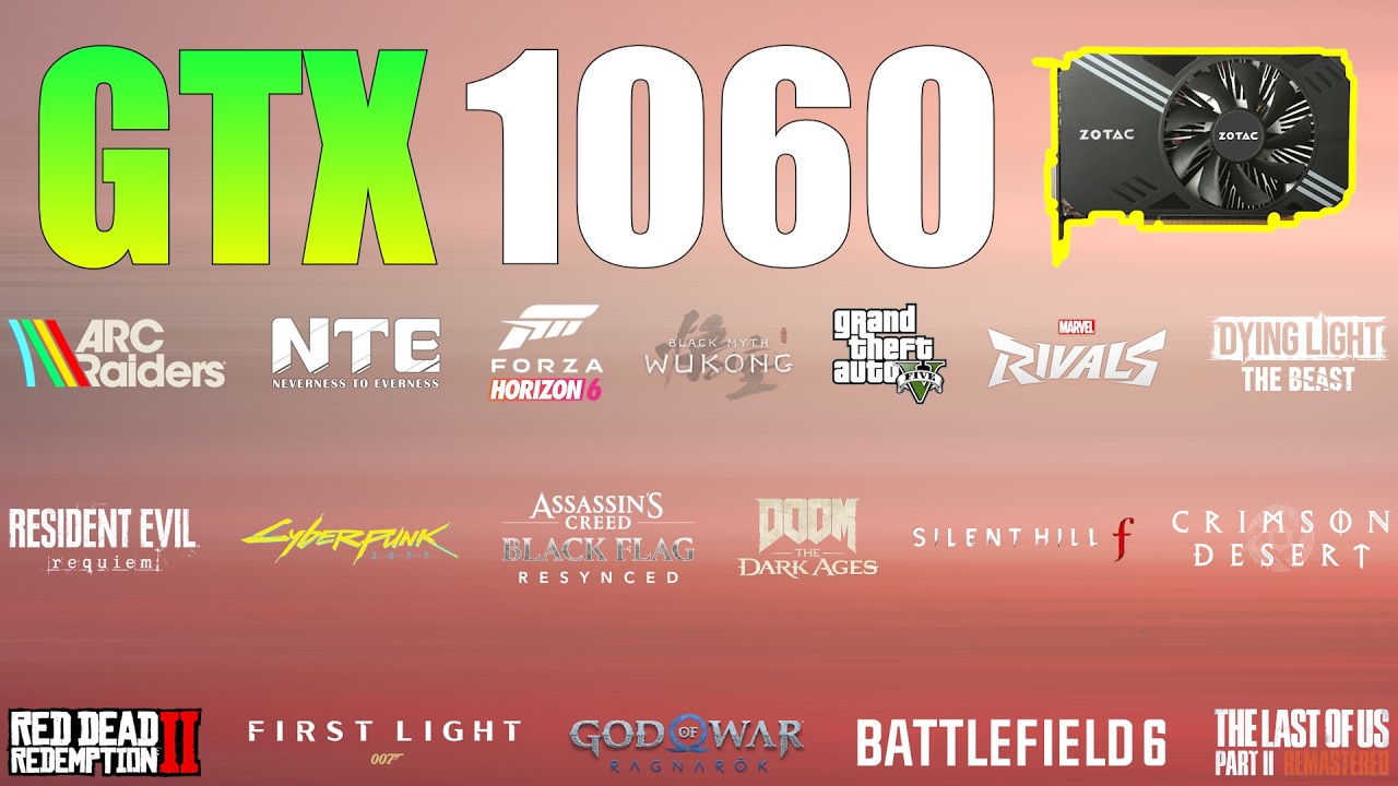 GTX 1060 6GB &ndash; A 10 Years Old GPU in 2026? (35 Games Tested)