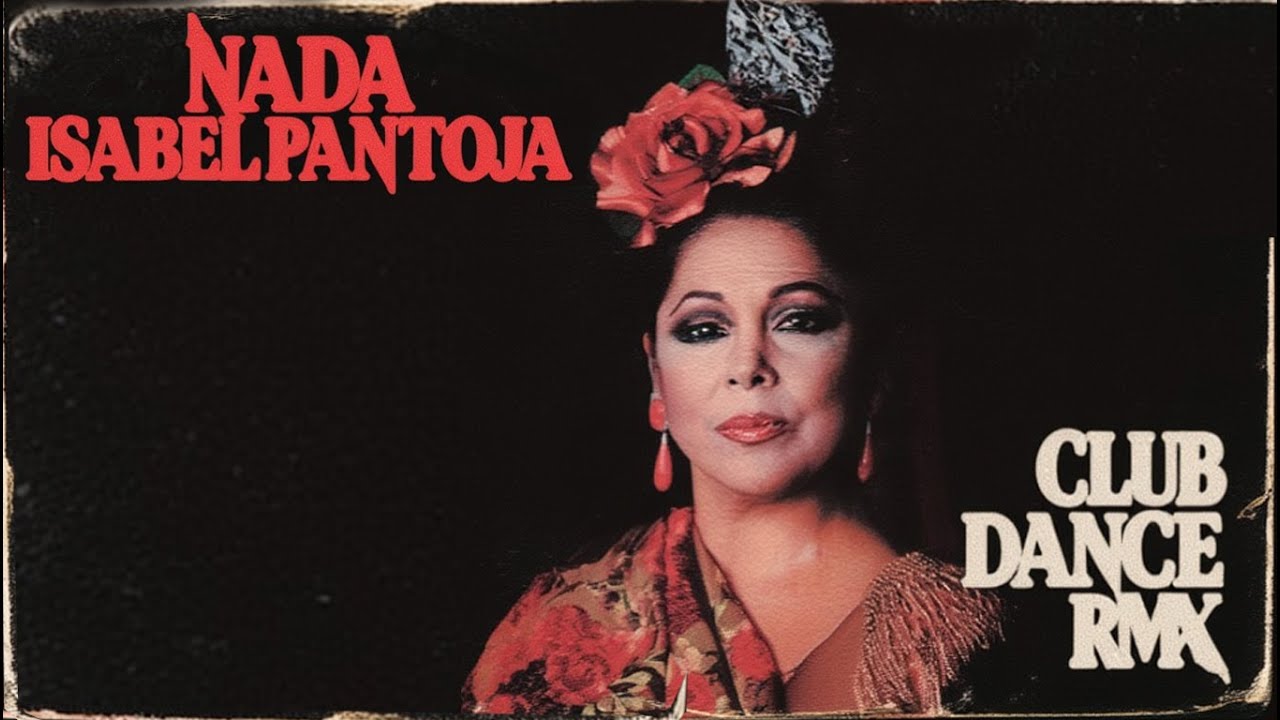 NADA - Isabel Pantoja 🔥 Club Dance Remix 2026 | 🎧 By Dj Pape