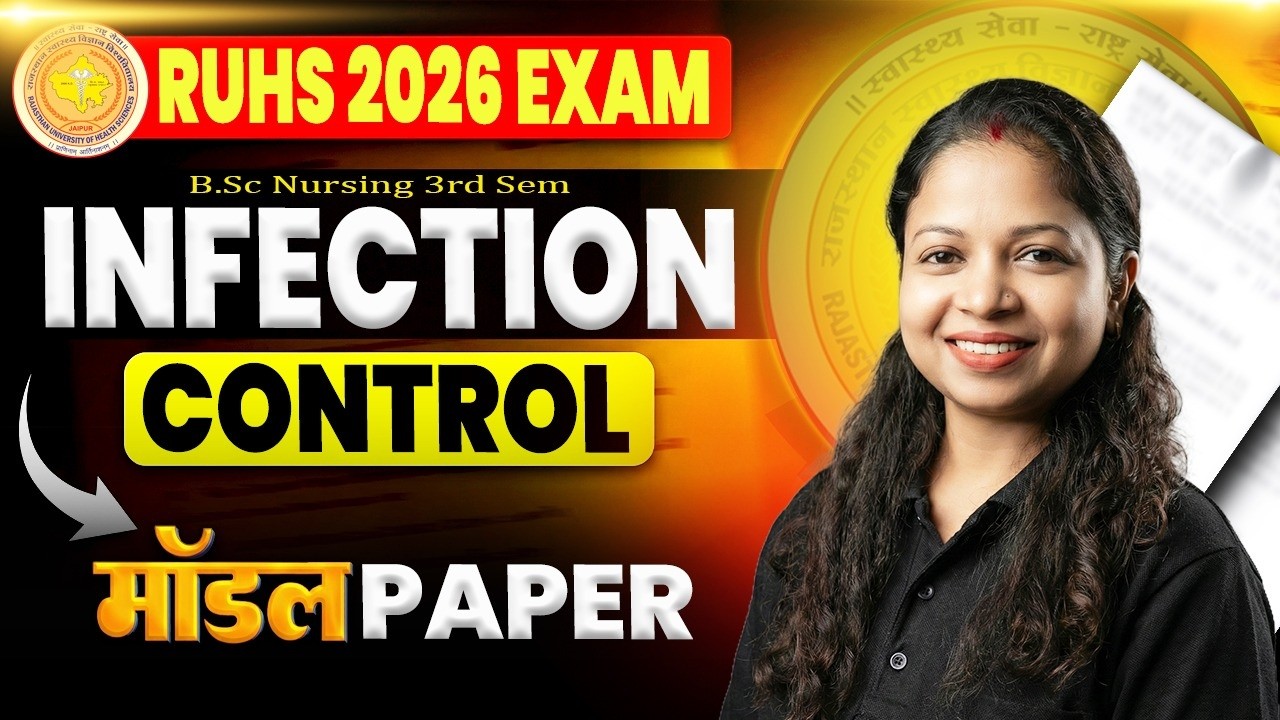 RUHS Exam 2026: Infection Control Model Paper 🏥 | BSc Nursing 3rd Sem Most Imp Ques | RUHS 2026 Exam