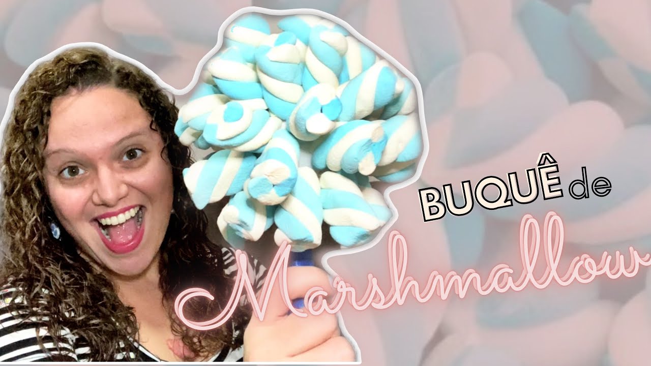 Buquê de MARSHMALLOW (o jeito mais fácil de fazer) | DIY
