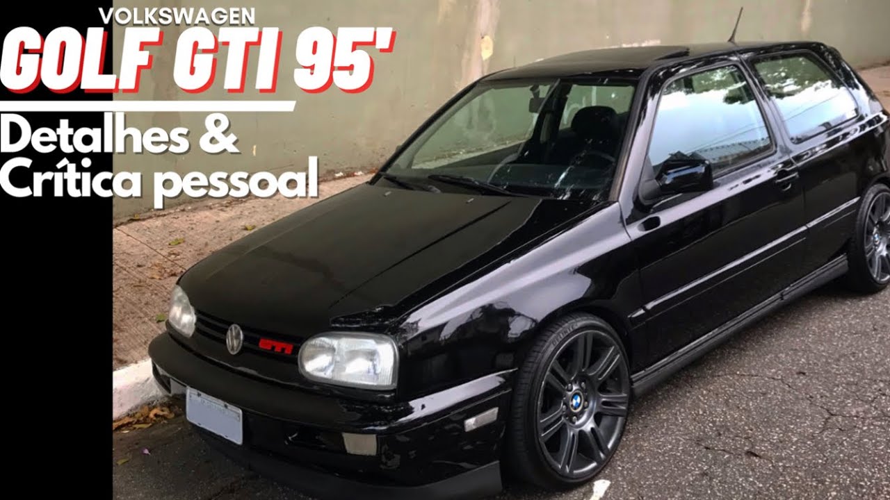 Golf Mk3 GTi 95' | OPINIÃO SINCERA APÓS 1 MÊS