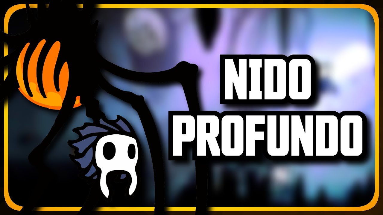🕷️ Cómo pasar NIDO PROFUNDO | Hollow Knight #9