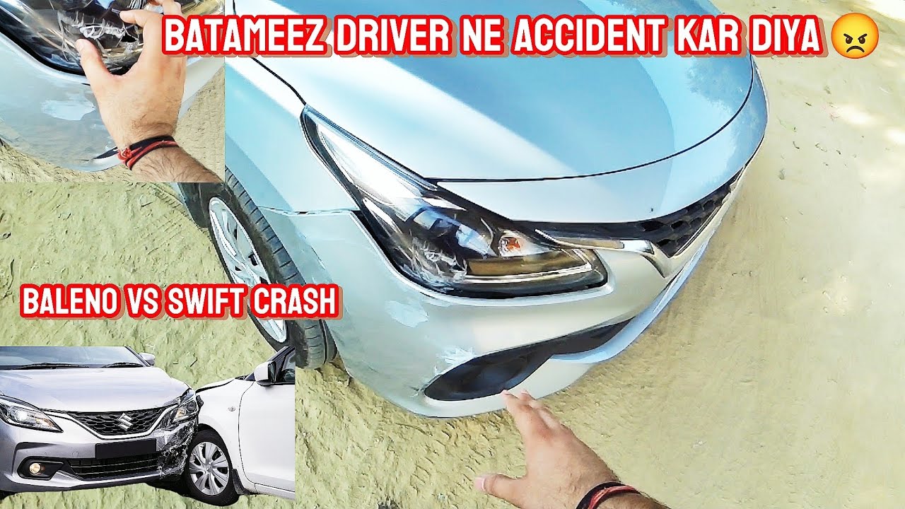 MY FIRST CAR ACCIDENT 😢 SWIFT DRIVER CRASHED INTO MY MARUTI BALENO 