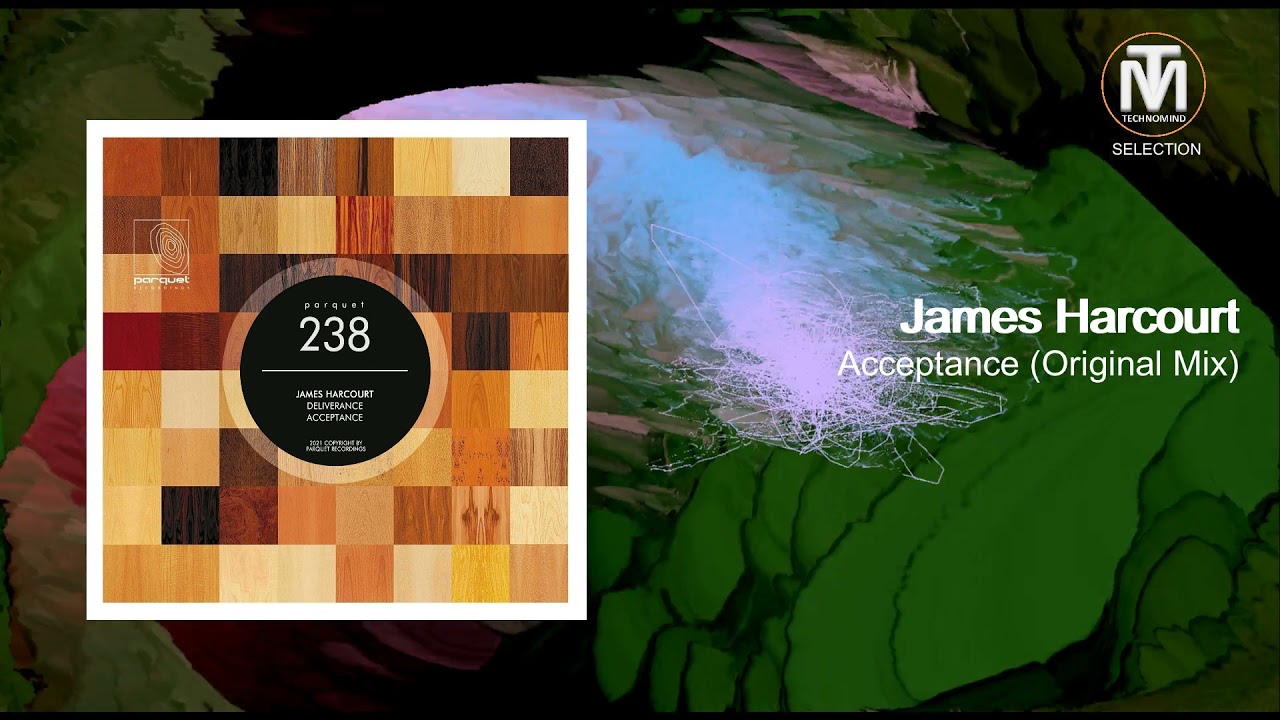 James Harcourt - Acceptance (Original Mix) [Parquet Recordings]