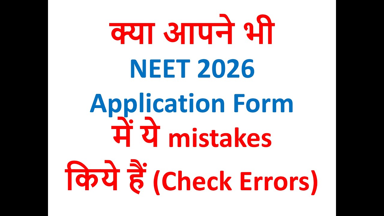 NEET 2026 application form filling guide, correction window neet 2026 application form, #neet2026