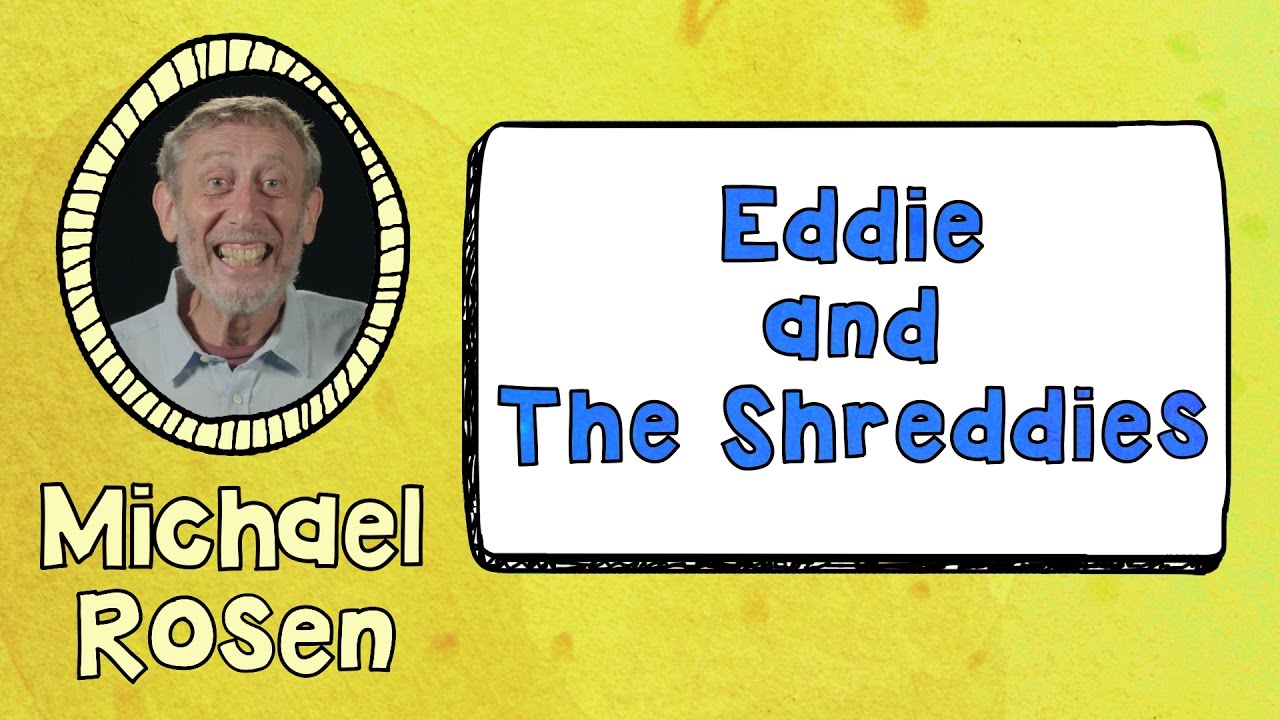 Eddie and the Shreddies | POEM | Kids' Poems and Stories With Michael Rosen