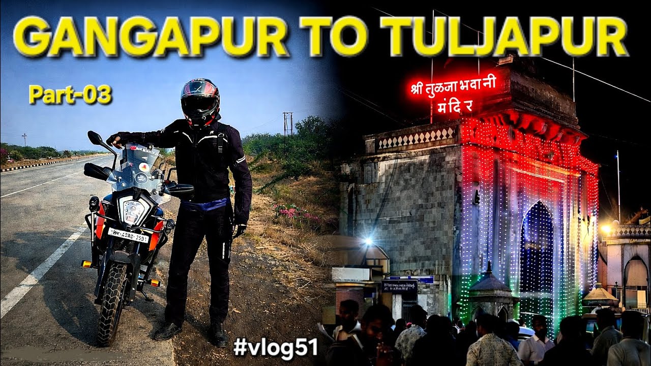 Tuljapur Pohachna Mushkil Tha 😳 | Gangapur To Tuljapur Ride | Part-03| #vlog51 
