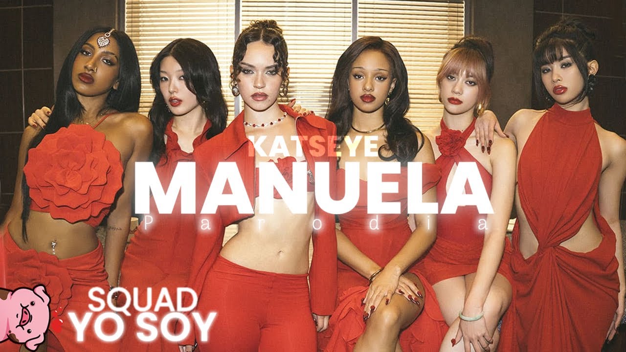KATSEYE - MANUELA (Parodia de Gabriela) ESPECIAL HALLOWEEN 🎃 | SQUAD YOSOY