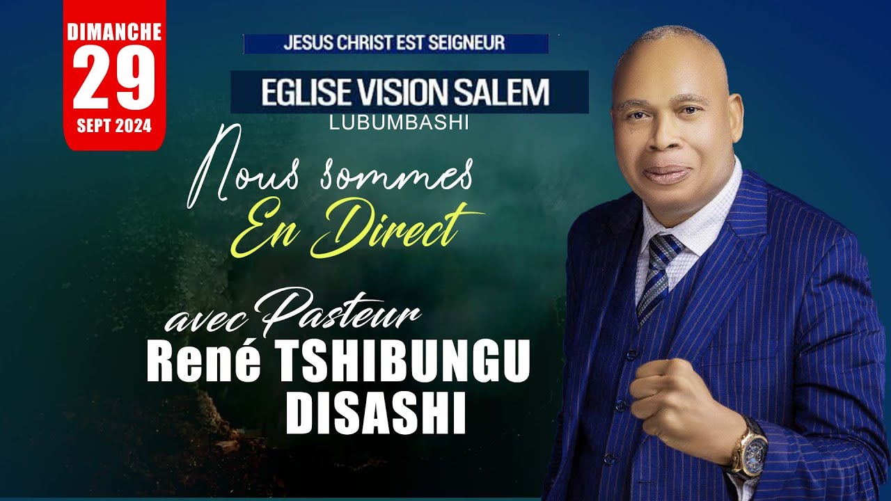 🔴LIVE |  VISION SALEM  AVEC LE PASTEUR RENE TSHIBUNGU  DISASHI | DIMANCHE 29 SEPTEMBRE 2024
