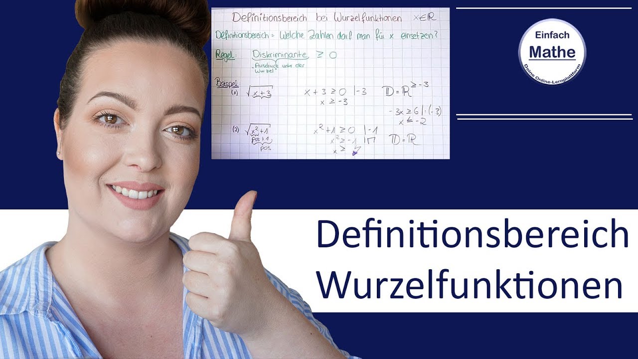 Definitionsbereich einer Wurzelfunktion bestimmen by einfach mathe!