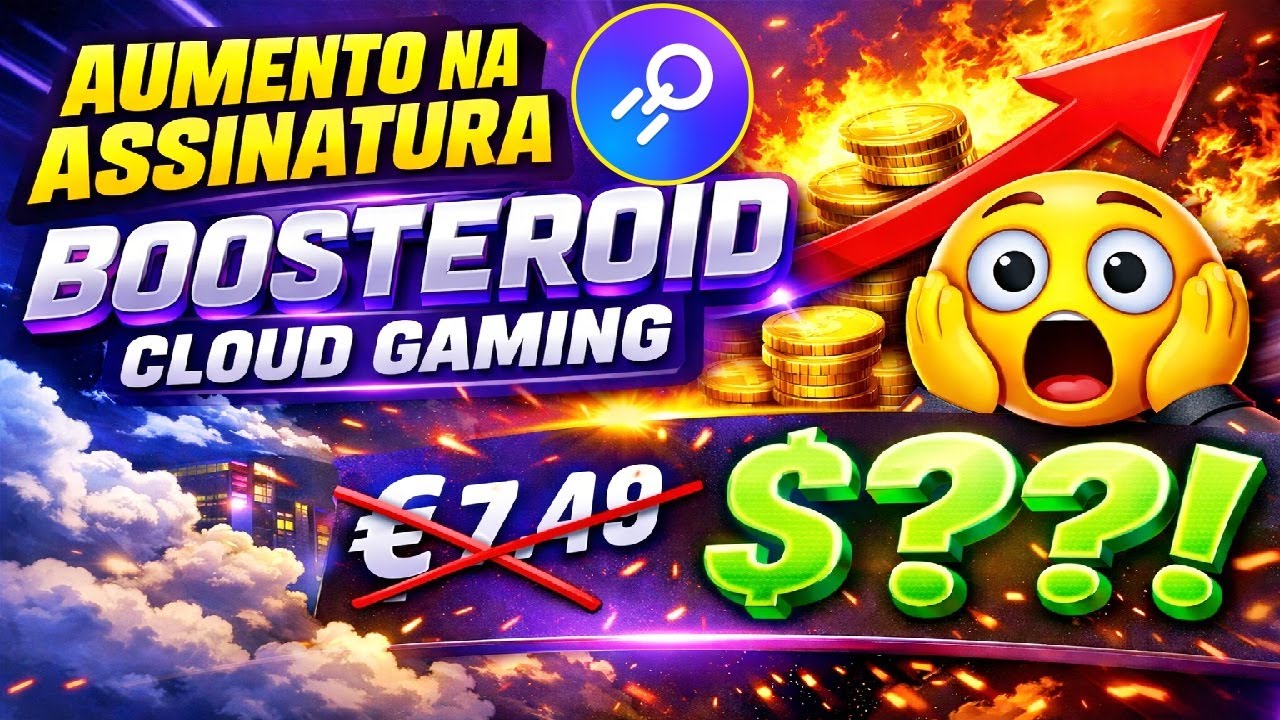  AUMENTO DA ASSINATURA DO BOOSTEROID - O QUE MUDOU?