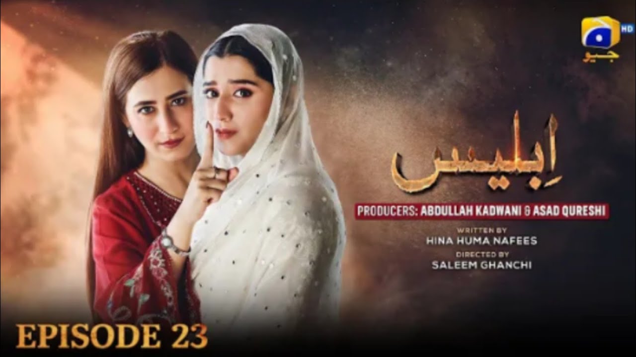Iblees Episode 23 review / Iblees drama Episode 23 Teaser / #iblees 