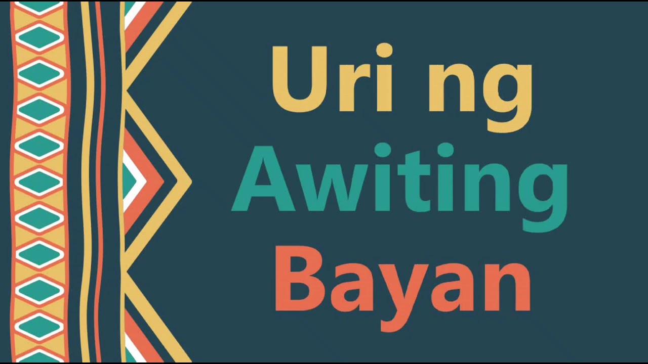 FILIPINO 7 | URI NG AWITING BAYAN | DepEd MELCs