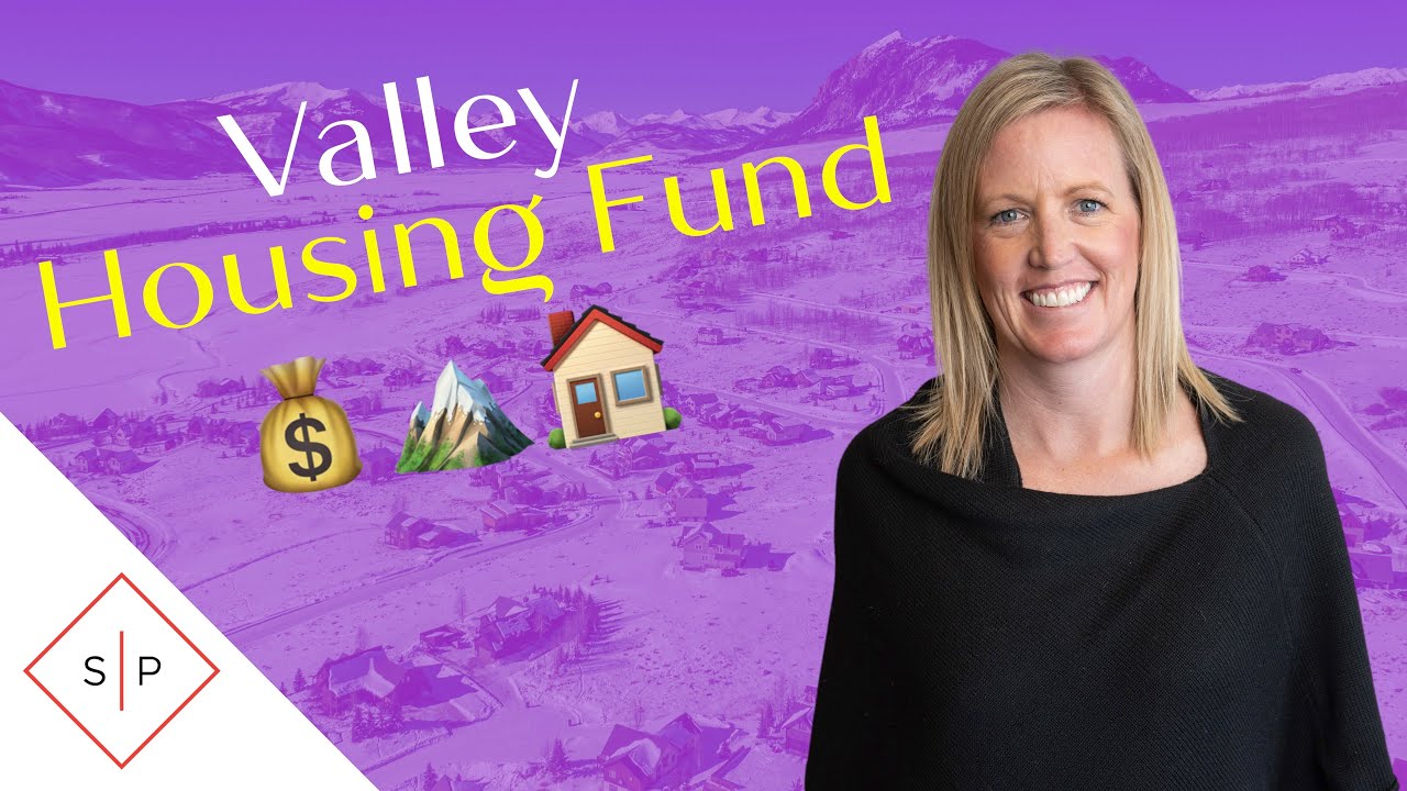 Valley Housing Fund | Crested Butte Real Estate