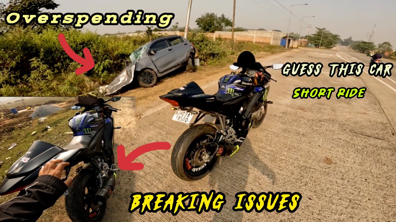 Yamaha R15 Breaking Problems | Overspending Car Accident | Car is all most Damage | Be Careful 😭…..