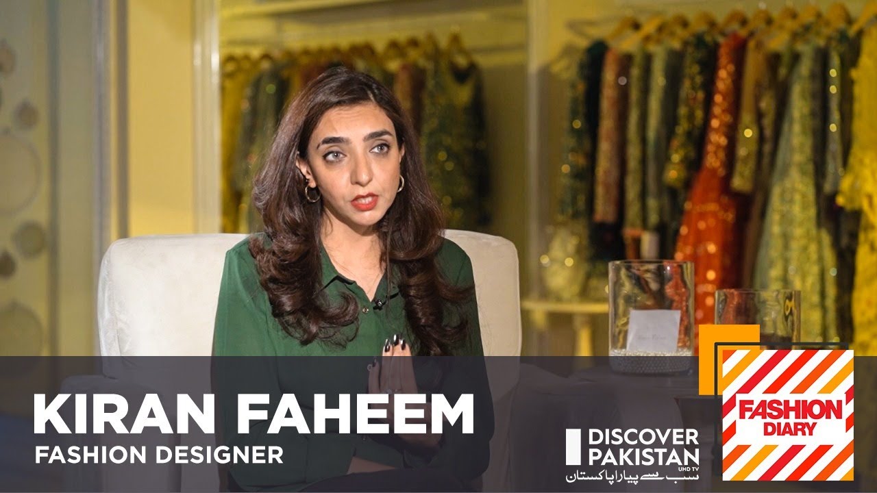 Watch the journey of the Young Fashion Designer  - Kiran Faheem | Fashion Diary | Full Episode