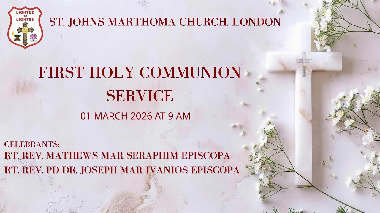 First Communicants Service — 1st March 2026, St Johns Mar Thoma Church, HOUNSLOW