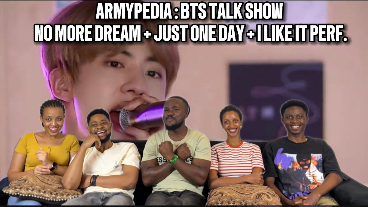 Our Reaction To ARMYPEDIA : 'BTS TALK SHOW'│No More Dream, Just One Day, & I Like It Live