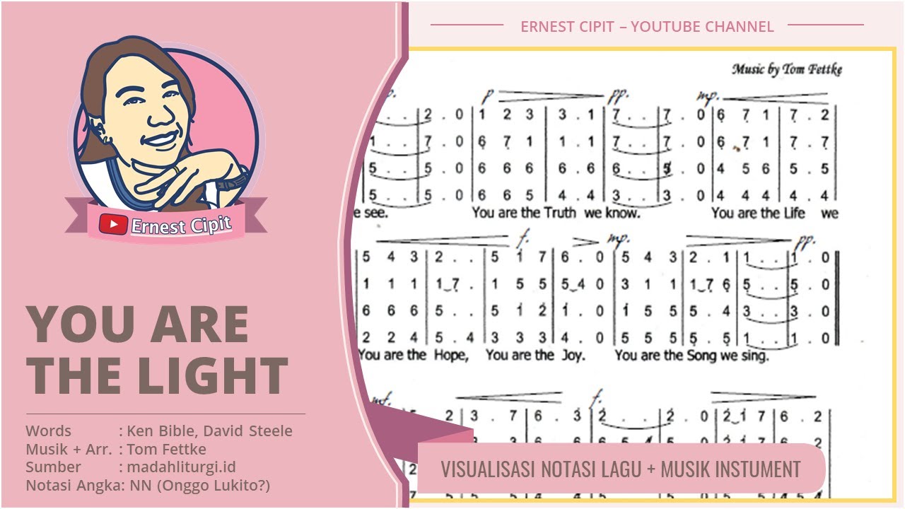 You Are The Light (Tom Fettke) | Tampilan Notasi Angka Kor (Virtual Choir Guide)