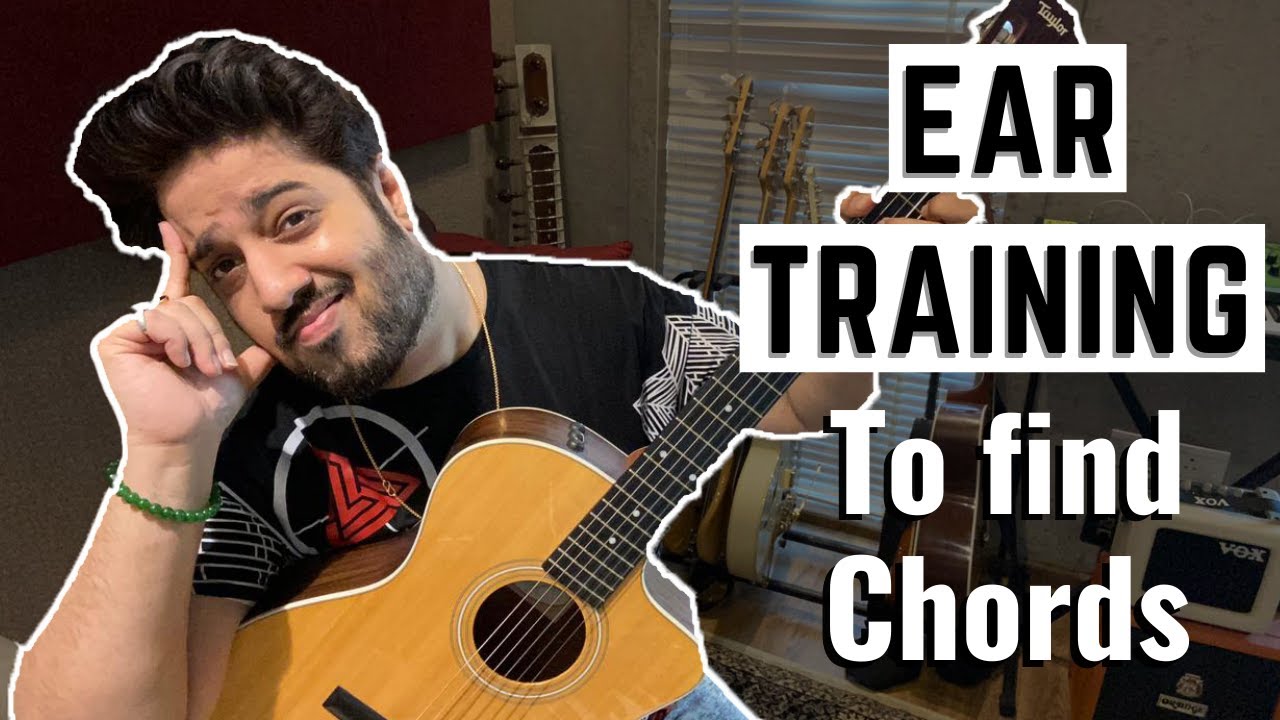 EAR TRAINING | How to figure out chords of any song by ear? Find chords on Guitar by ear in Hindi