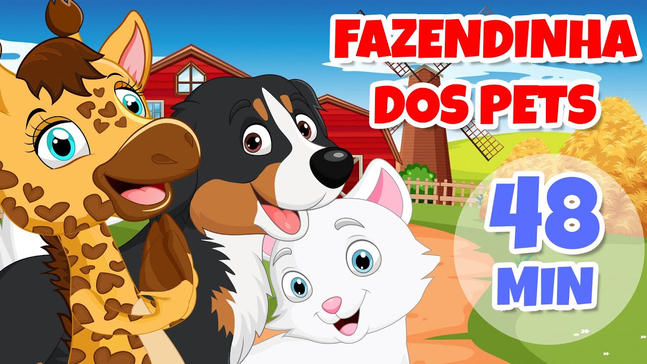 Fazendinha dos Pets - Giramille 48 min | Desenho Animado Musical