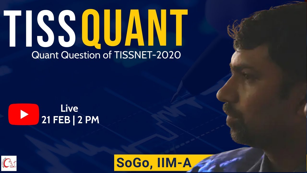 TISSNET Quant I Previous Year Questions | Live Session I SoGo I
