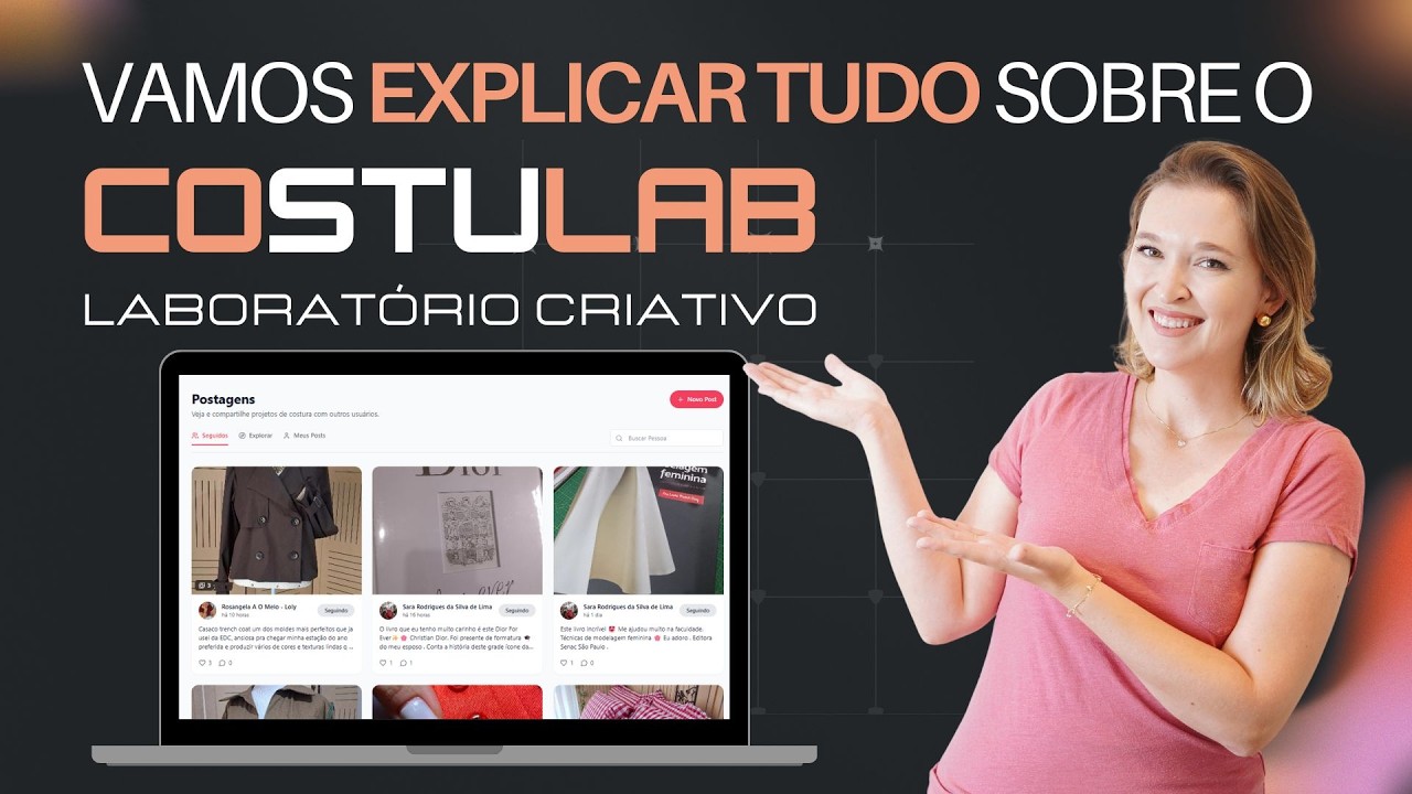SAIBA TUDO sobre a nova plataforma COSTULAB | O Laboratório Criativo da Costura e da Moda