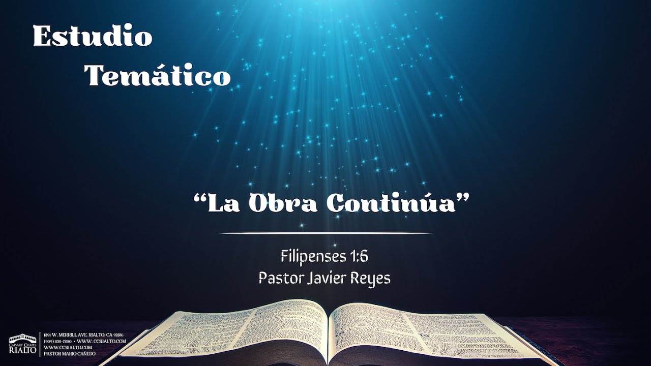 La Obra Continúa - Filipenses 1:6