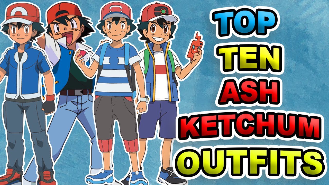 Ranking the Top 10 Ash Ketchum Outfits!