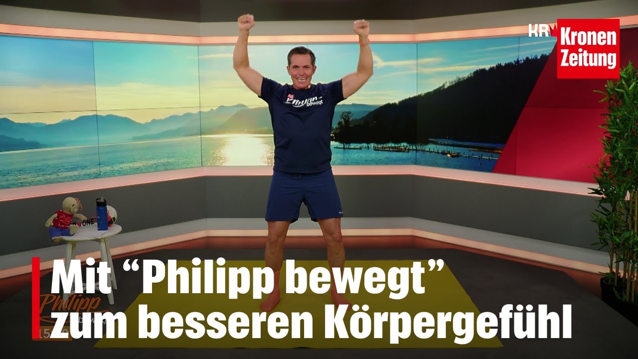 Philipp bewegt am Freitag, 17.10.: Für ein besseres Körpergefühl