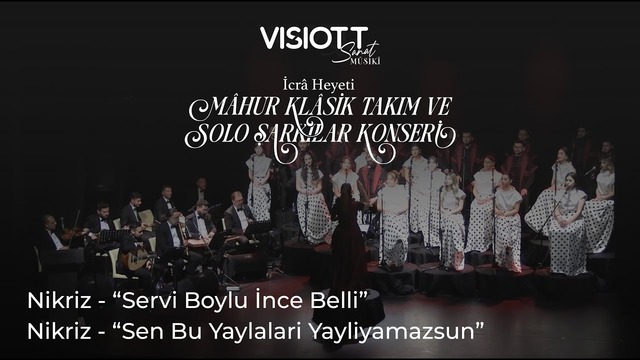 Nikriz - “Servi Boylu İnce Belli” & “Sen Bu Yaylalari Yayliyamazsun”