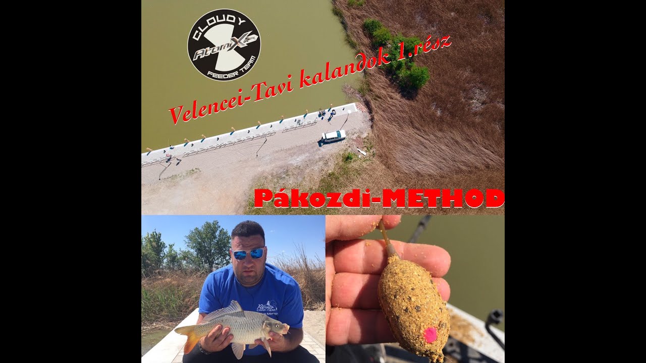 Velence Tavi Kalandok 1.rész-Pákozdi Method Feeder