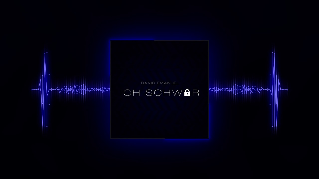 David Emanuel - Ich Schw&ouml;r (Official Audio)