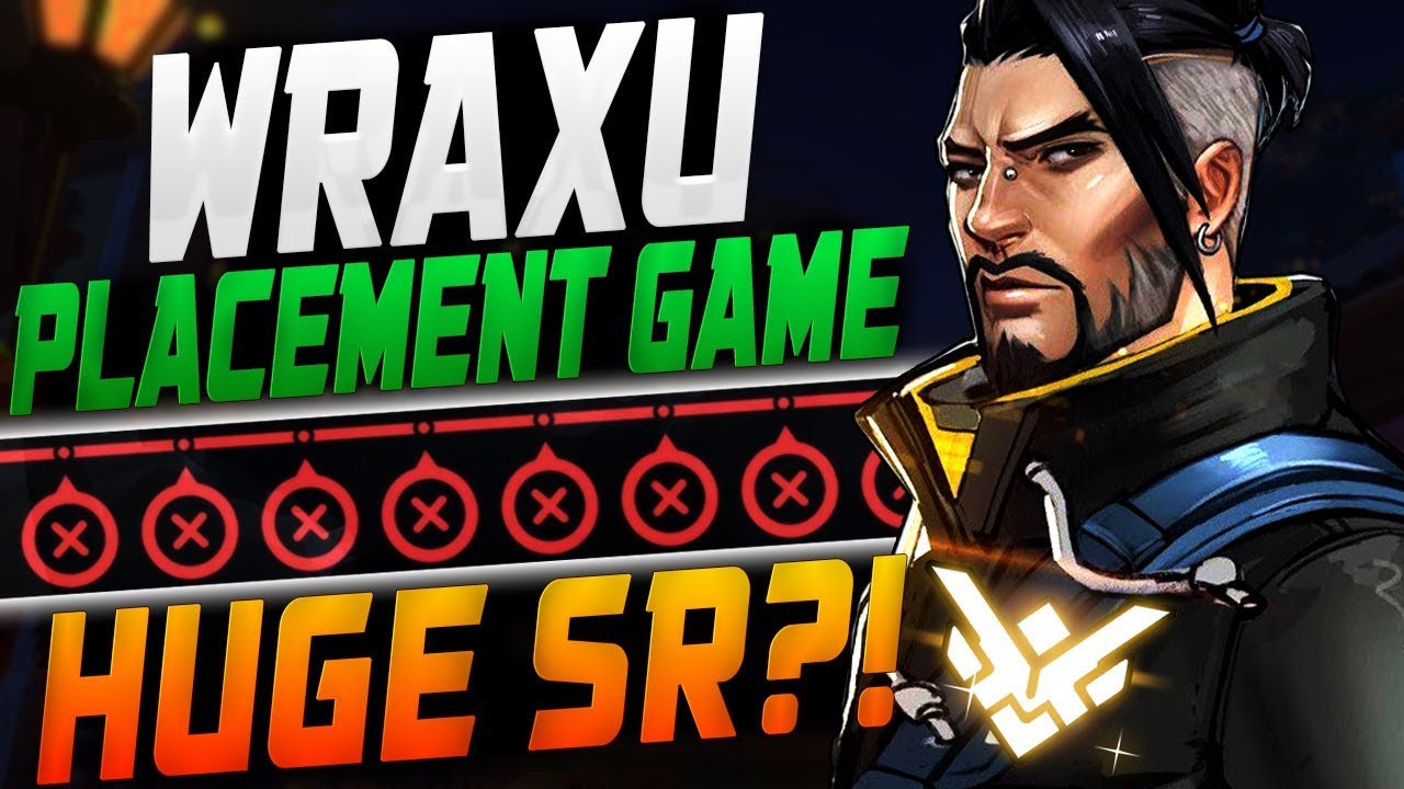 WRAXU IS BACK! FINAL PLACEMENT GAME AS HANZO! HUGE SR? [ OVERWATCH SEASON 21 ]