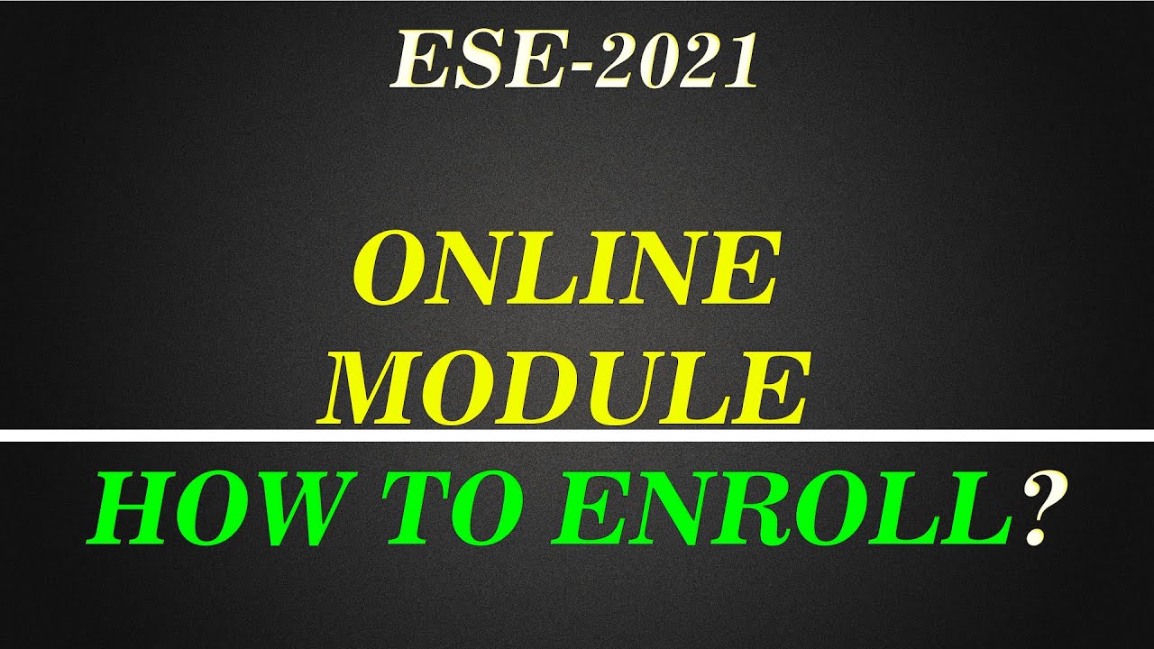ESE/IES-2021 Online Module/Classes I How To Purchase???